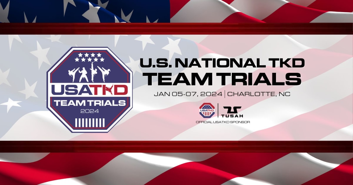 USA Taekwondo 2024 U.S. NATIONAL TAEKWONDO TEAM TRIALS